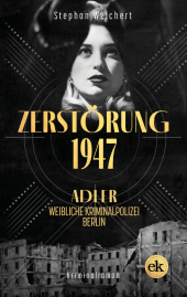 Zerstörung, 1947