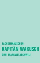 Kapitän Wakusch. Bd.2