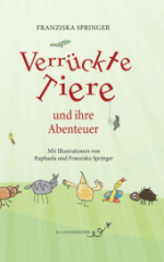 Verrückte Tiere und ihre Abenteuer