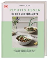 Richtig essen in der Lebensmitte