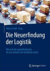 Die Neuerfindung der Logistik