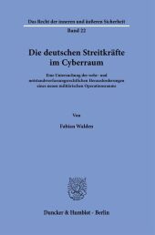 Die deutschen Streitkräfte im Cyberraum.