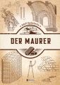 Der Maurer