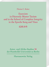 Exorcism in Heavenly Master Taoism and in the School of Complete Integrity in the Epochs Sung and Yüan.