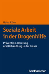 Soziale Arbeit in der Drogenhilfe