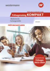 Prüfungsvorbereitung Prüfungstraining KOMPAKT - Medizinische Fachangestellte