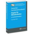 Deutsches Dachdeckerhandwerk - Regeln für Metallarbeiten im Dachdeckerhandwerk