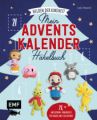 Mein Adventskalender-Häkelbuch: Helden der Kindheit - Merry X-Mas