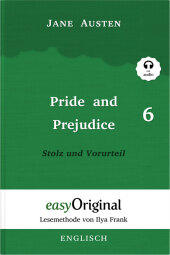 Pride and Prejudice / Stolz und Vorurteil - Teil 6 Hardcover (Buch + MP3 Audio-CD) - Lesemethode von Ilya Frank - Zweisprachige Ausgabe Englisch-Deutsch, m. 1 Audio-CD, m. 1 Audio, m. 1 Audio