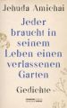 »Jeder braucht in seinem Leben einen verlassenen Garten«