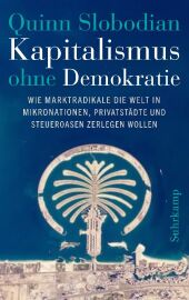 Kapitalismus ohne Demokratie