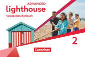 Lighthouse - Advanced Edition - Band 2: 6. Schuljahr