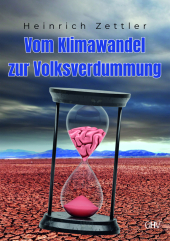 Vom Klimawandel zur Volksverdummung