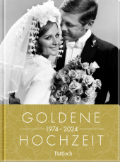 Goldene Hochzeit 1974 - 2024