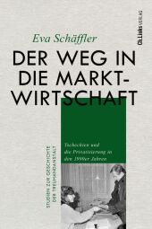 Der Weg in die Marktwirtschaft