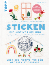 Sticken. Die Motivsammlung