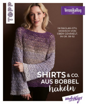 Shirts & Co. aus Bobbel häkeln