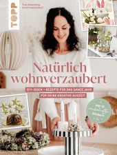 Natürlich wohnverzaubert von und mit Tina von @wohnverzaubert