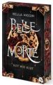 Belle Morte - Rot wie Blut