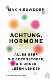 Achtung, Hormone