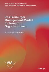 Das Freiburger Management-Modell für Nonprofit-Organisationen