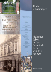 Jüdisches Leben in der Gemeinde Berne von 1771 bis 2021