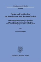 Opfer und Institution im Besonderen Teil des Strafrechts.