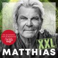 MATTHIAS XXL (Exklusives Angebot)