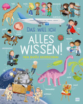 Das will ich alles wissen! - Mein buntes Bilderlexikon