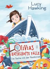 Olivias rätselhafte Fälle - Die Sache mit der Plastikinsel