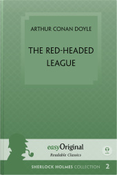 The Red-Headed League (book + audio-CDs) (Sherlock Holmes Collection) - Readable Classics - Unabridged english edition with improved readability (with Audio-Download Link), m. 1 Audio-CD, m. 1 Audio, m. 1 Audio