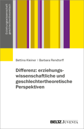 Differenz: erziehungswissenschaftliche und geschlechtertheoretische Perspektiven