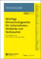 Wichtige Klimaschutzgesetze für Unternehmen, Verbände und Verbraucher