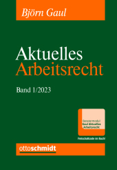 Aktuelles Arbeitsrecht, Band 1/2023