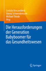 Die Herausforderungen der Generation Babyboomer für das Gesundheitswesen