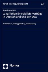 Langfristige Energielieferverträge in Deutschland und den USA