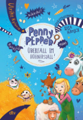 Penny Pepper - Überfall im Hühnerstall