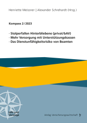 Stolperfallen Hinterbliebene (privat/bAV), Mehr Versorgung mit Unterstützungskassen, Das Dienstunfähigkeitsrisiko von Beamten