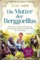 Die Mutter der Berggorillas