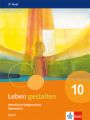 Leben gestalten 10. Ausgabe Bayern Gymnasium