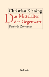 Das Mittelalter der Gegenwart