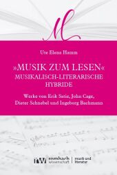 "Musik zum Lesen" - musikalisch-literarische Hybride