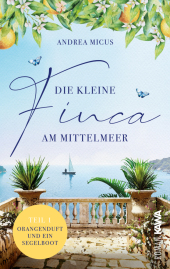 Die kleine Finca am Mittelmeer