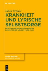 Krankheit und lyrische Selbstsorge