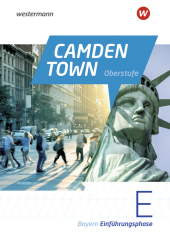 Camden Town Oberstufe - Ausgabe 2023 für die Sekundarstufe II in Bayern, m. 1 Buch, m. 1 Online-Zugang