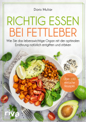 Richtig essen bei Fettleber