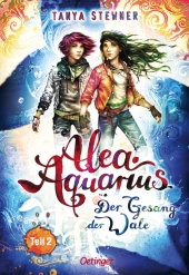 Alea Aquarius 9 Teil 2. Der Gesang der Wale