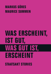 Was erscheint, ist gut, was gut ist, erscheint