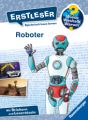 Wieso? Weshalb? Warum? Erstleser, Band 14: Roboter