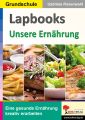 Lapbooks Unsere Ernährung